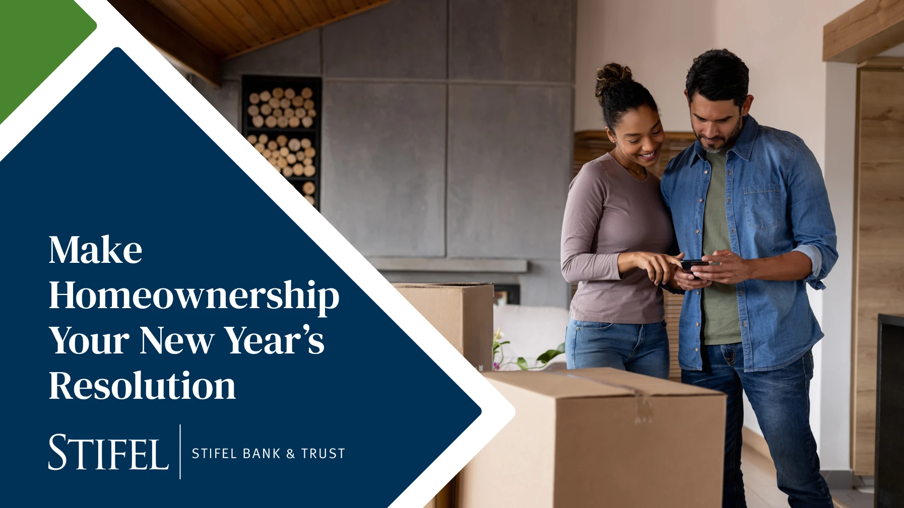 Stifel Mortgage and Home Lending: Make Homeownership Your New Year's Resolution