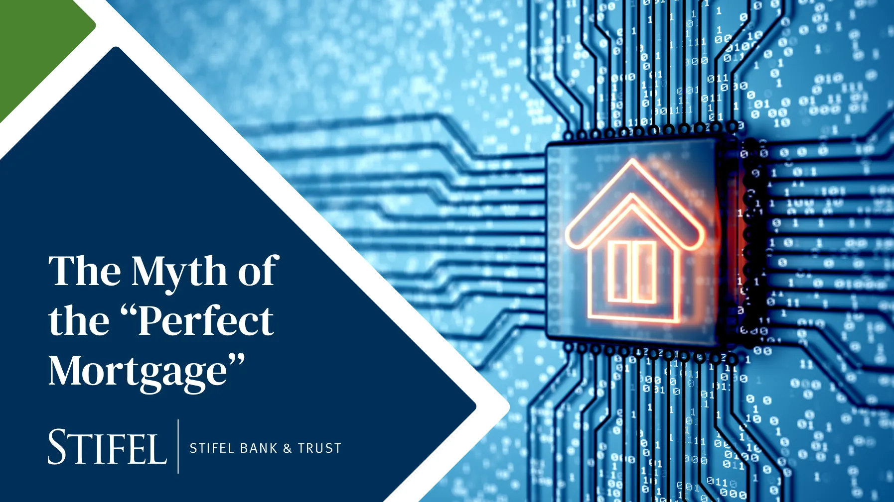 The Myth of the "Perfect Mortgage"