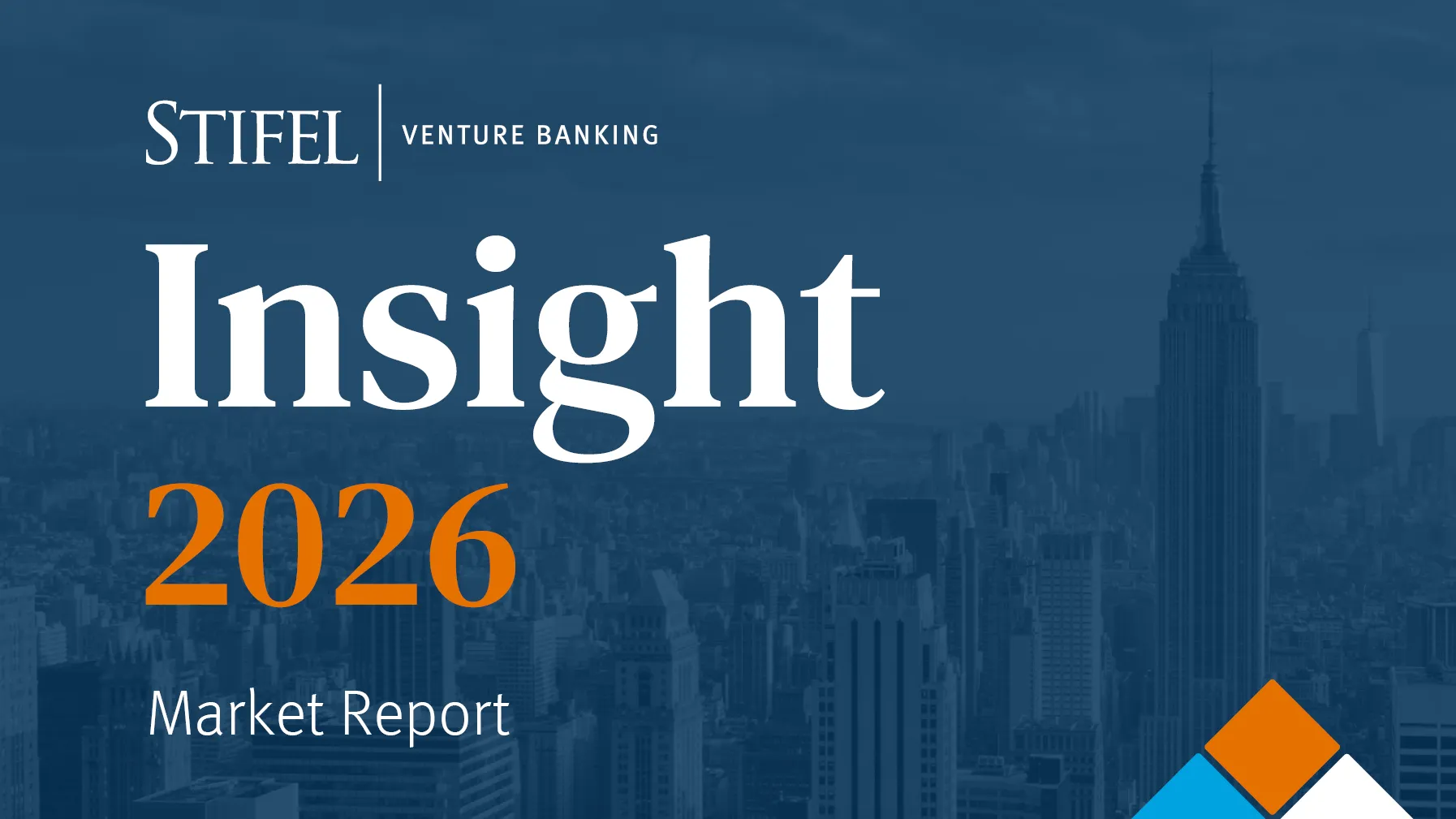 Stifel Venture Banking Insight 2026 Market Report